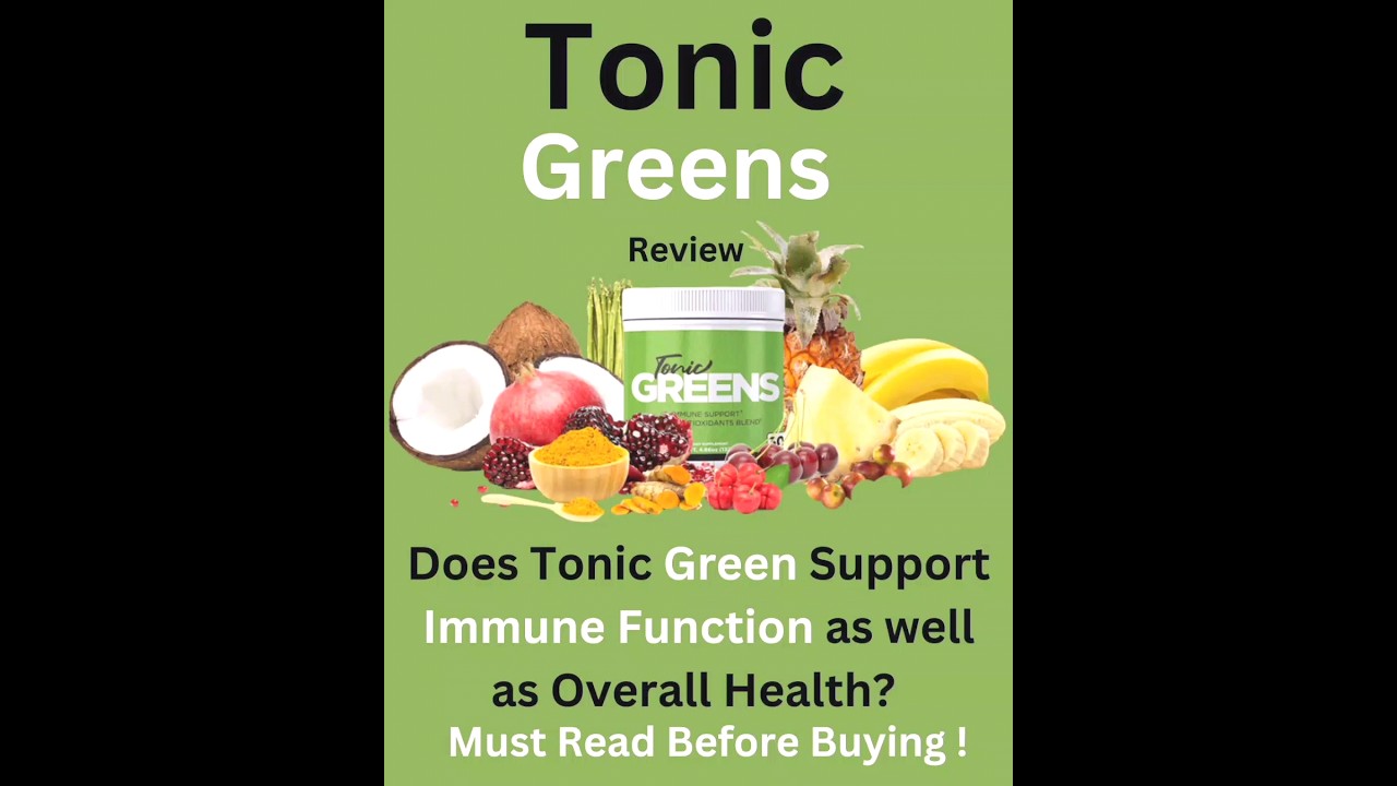 TonicGreens