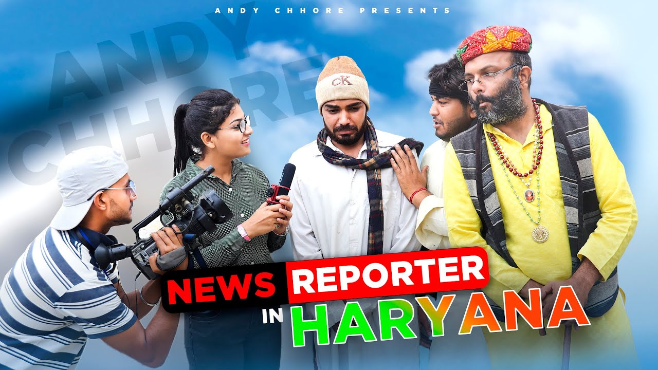 News Reporter In Haryana  Sarpanchi  Part 4  Episode No 7 Andi Chhore