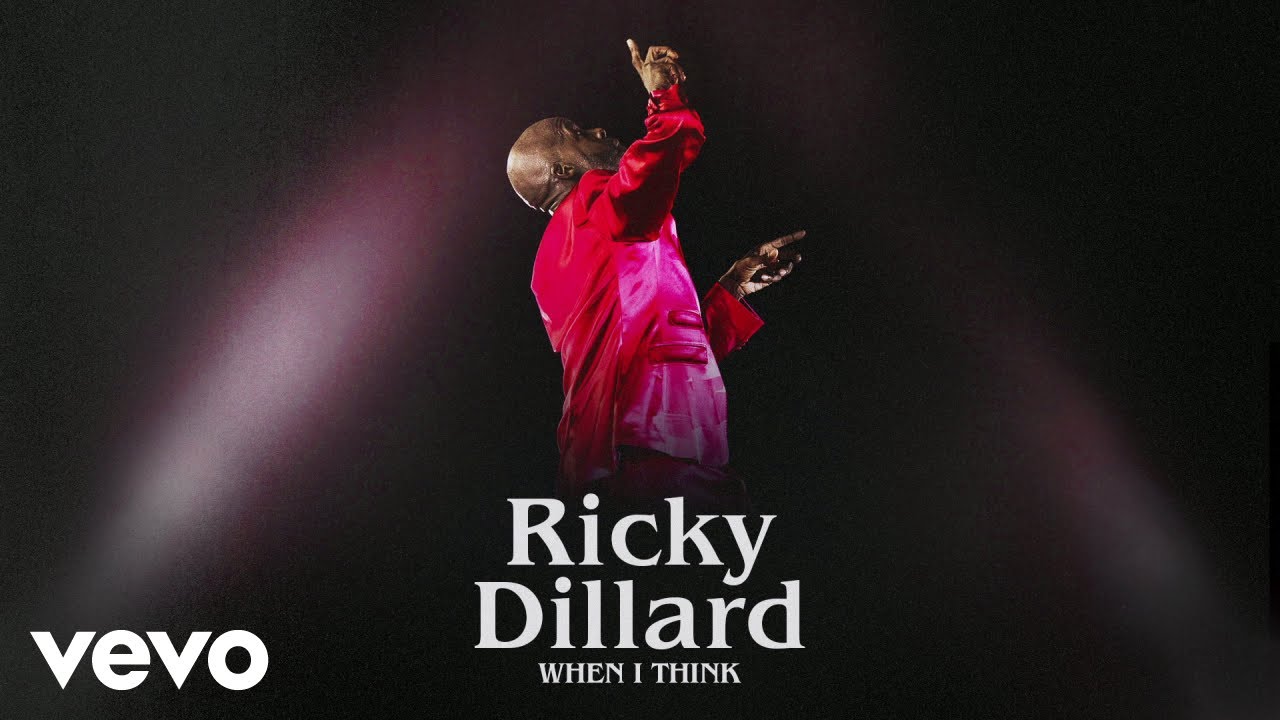 Ricky Dillard - When I Think (Radio Edit) (Official Audio) Ricky Dillard - When I Think (Radio Edit) (Official Audio)