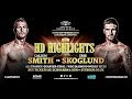 Callum Smith vs Erik Skoglund WBSS Full Fight Highlights HD | AIRTIME14