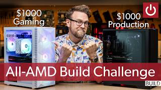 $1000 All-AMD PC Build Challenge: What Would You Do?