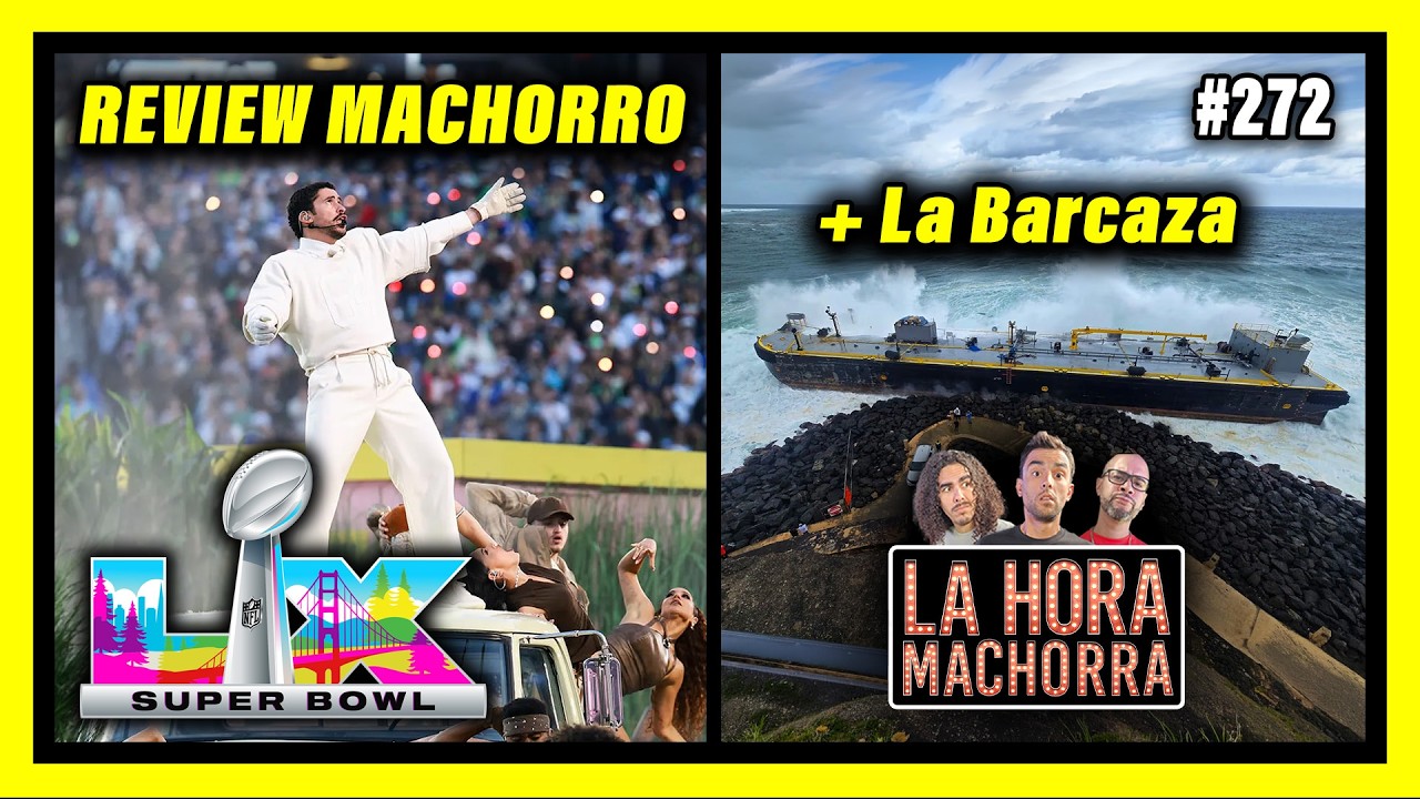 EL REVIEW MÁS COMPLETO DEL SUPERBOWL DE BAD BUNNY & LA BARCAZA ENCALLÁ