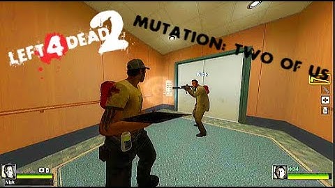 Left 4 Dead 2 Dead Center | Mutation: Two of Us (gameplay) LINK IN THE DESCRIPTION