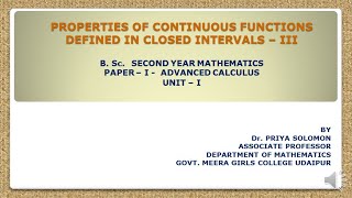 B.Sc. II Yr. Advanced Calculus - Continuous functions in Closed Intervals - Part III