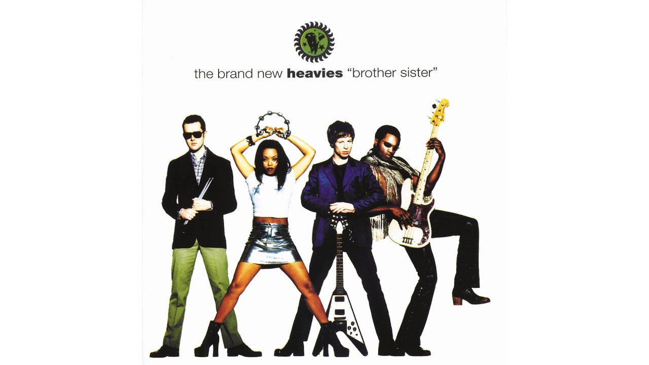 The Brand New Heavies   Brother Sister