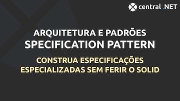 Padrão de especificação (Specification Pattern) com .NET 5 | Testes de unidade com SP