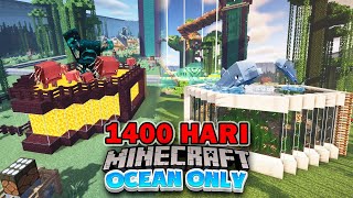 1400 Hari di Minecraft tapi Ocean Only❗️SAHABAT NETHER❗️