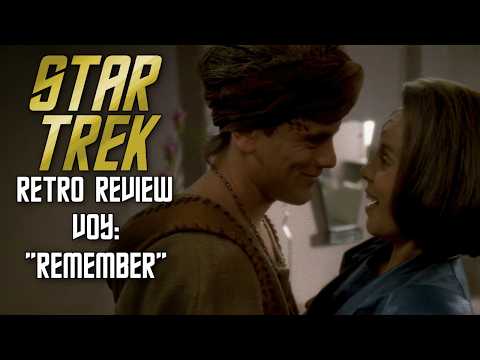 Star Trek Retro Review: "Remember" (VOY) | Woke Trek!