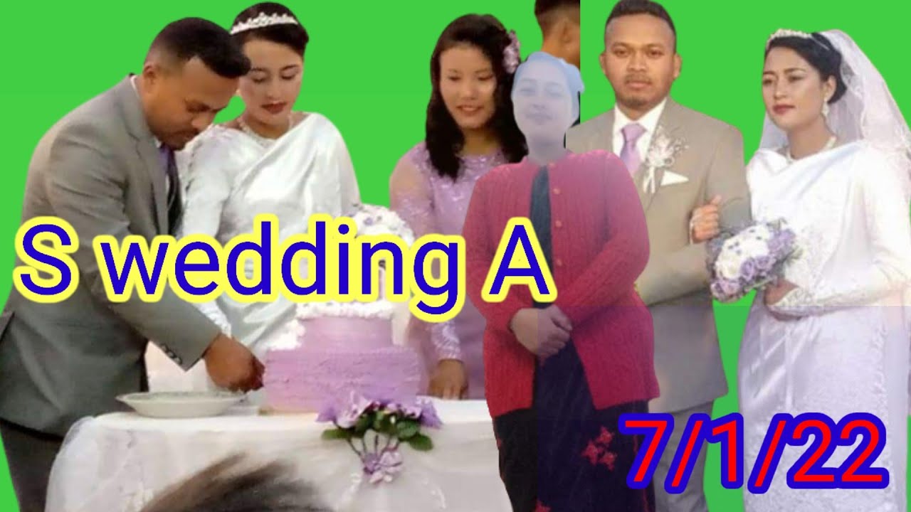 wedding A❤️S jaroit 7,1,22 , full videos, nai beiñ mo da phi shem jing bakla hangno2 ruh