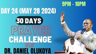 30 DAYS PRAYER CHALLENGE (DAY 24) WITH DR. DANIEL OLUKOYA