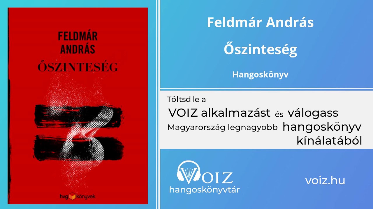 Őszinteség - Feldmár András - VOIZ hangoskönyv