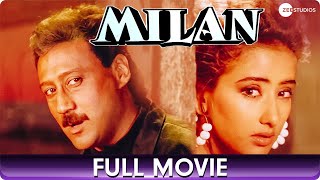 Milan - Hindi Full Movie - Jackie Shroff, Manisha Koirala, Paresh Rawal, Gulshan Grover