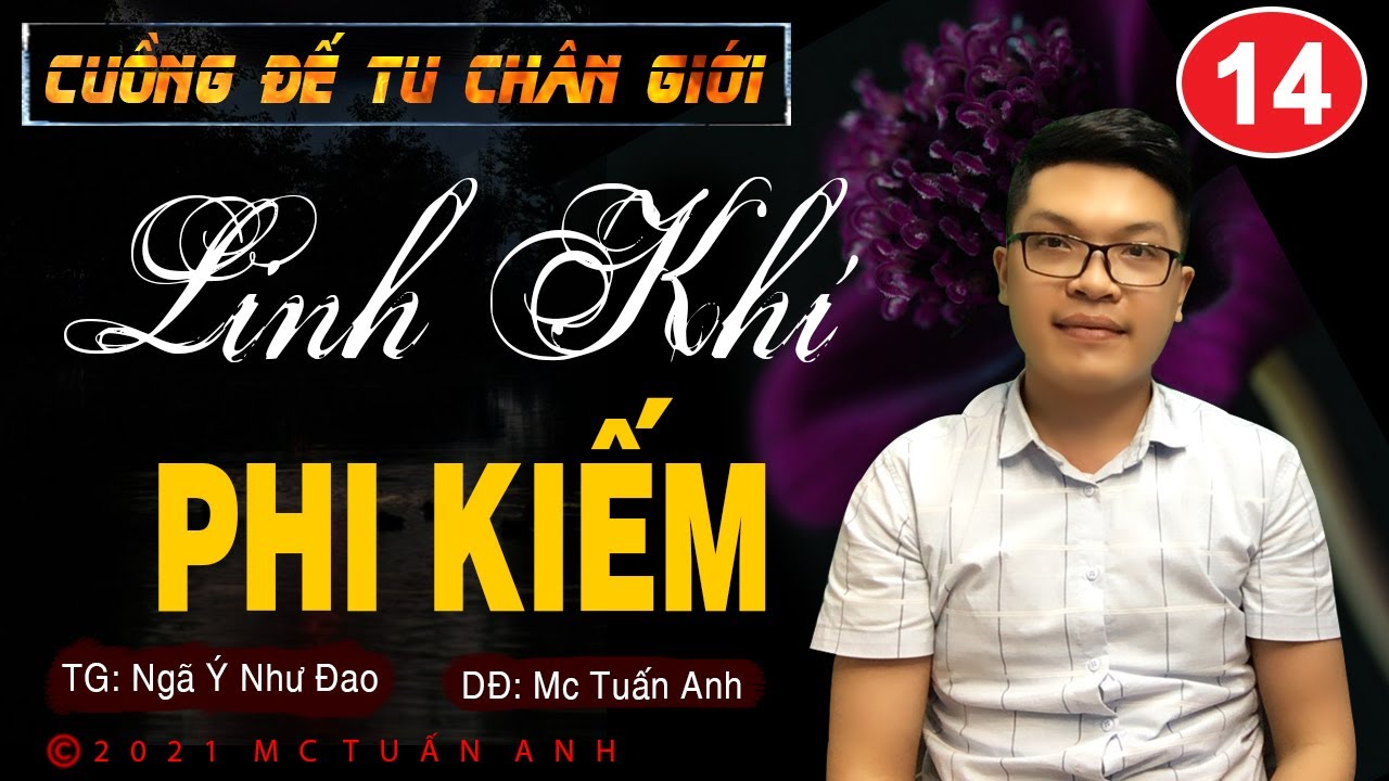 Truyện tiên hiệp full – Cuồng đế tu chân giới tập 14 – Linh Khí Phi ...