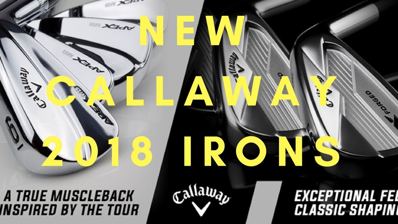 New Callaway 2018 Irons.