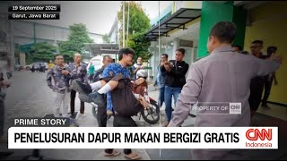 Penelusuran Dapur Makan Bergizi Gratis | Prime Story