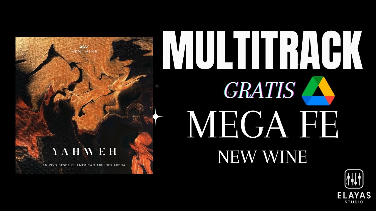 Mega Fe New Wine - Multitrack (Gratis)