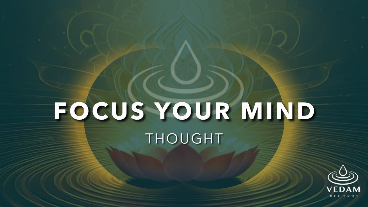 Thought | Deep Focus Music to Clear Your Mind & Sharpen Attention