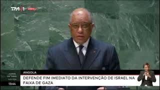 Angola defende fim imediato da intervenção de Israel na faixa de Gaza