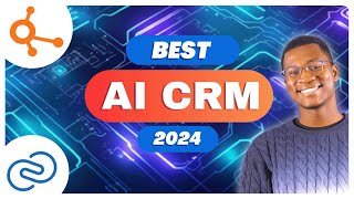 Top 5 Best AI CRM Software in 2024!
