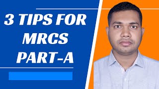 MRCS Part A Prepation Tips #mrcs