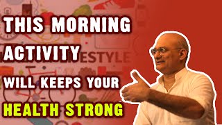 This morning activity will keeps your health strong #viral #health #ayurveda #goodlife #trending