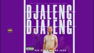 Bjaleng - Neo RSA & Mkoma Saan Ft Davis Wa Slenda & TKay (Official)