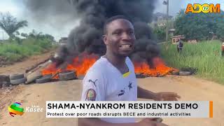 Shama Nyankrom Residents Demo: Protest over poor roads disrupts BECE and industrial activities -News