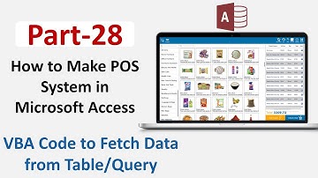 How to Make POS in Microsoft Access Part 28 |VBA Code to Fetch Data from Tables