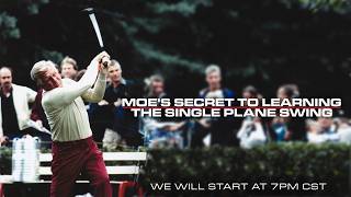 Moes Secret to Learning the Single Plane Swing @ToddGravesGolf