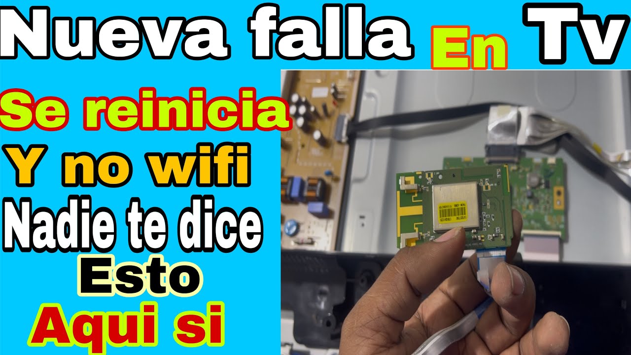 Como reparar tv que se reinicia y no conecta a wifi fácil y rápido paso ...