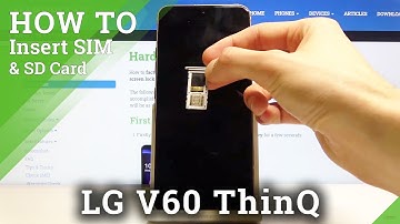 How to Insert Nano SIM & Micro SD in LG V60 ThinQ 5G – SIM & SD Installation