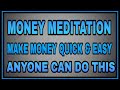 Money meditation to manifestation  download will not work  anyone can use for finance  scor