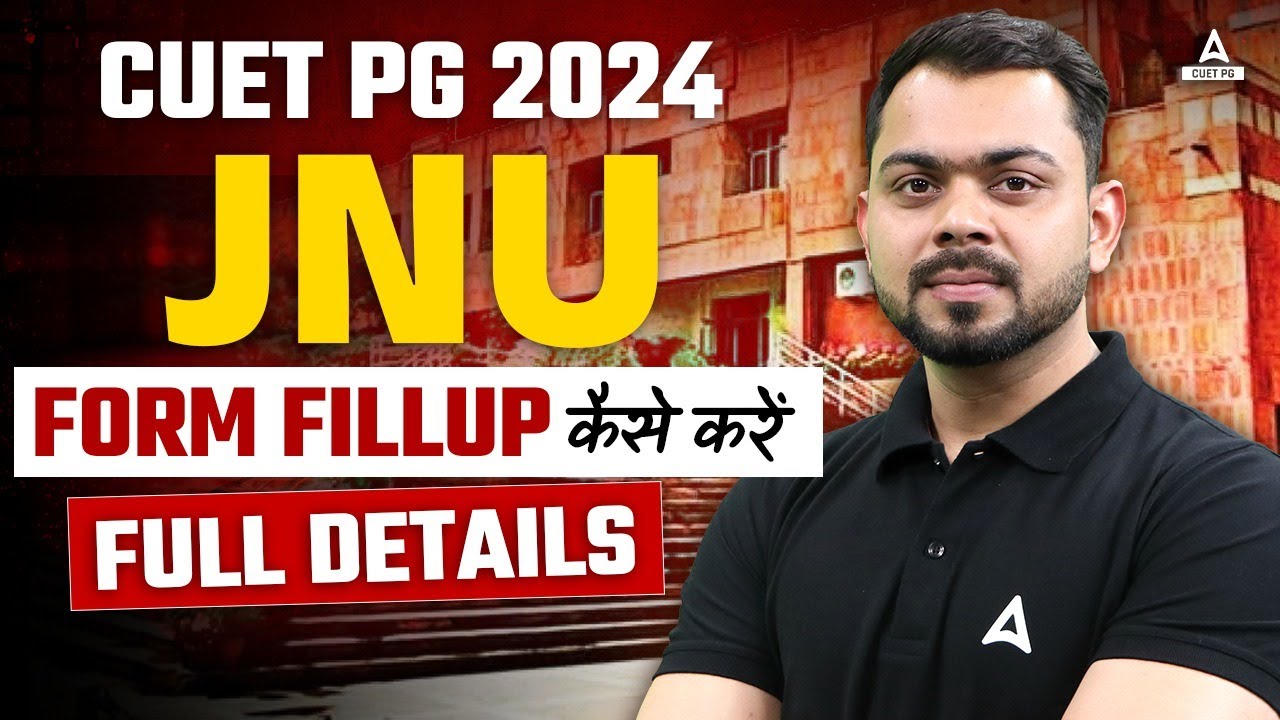 JNU PG Admission 2024 | JNU Counselling Form Kaise Bhare ? Full Details ...