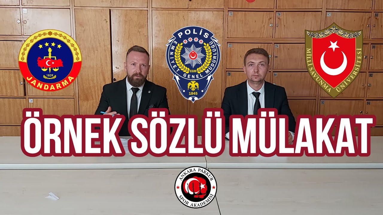 YENİ VİDEO ÖRNEK SÖZLÜ MÜLAKAT ( POMEM, PMYO, PAEM, MSÜ, JAMYO, JSGA, SUEM, ASEM) ANKARA PARKUR