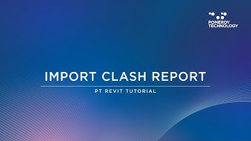 PT Revit Tutorial: Import Clash Reports | Navisworks to Revit Workflow