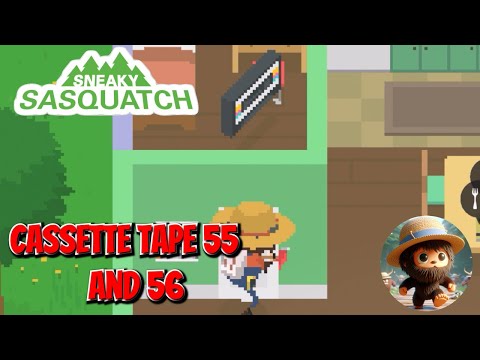 sneaky sasquatch - cassette tapes 55 and 56