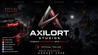 Axilort Studios Official Launch Trailer (2026) | Turning Imagination Into Reality