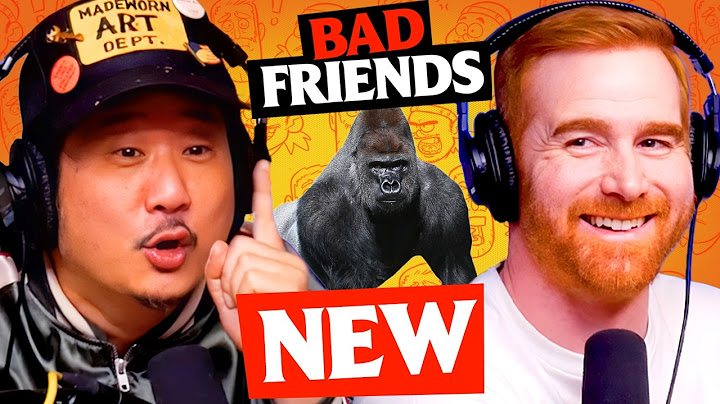 100 Men v 1 Gorilla | Ep 274 | Bad Friends