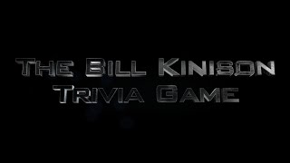 Bill Kinison Trivia Game