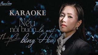 Karaoke NẾU NỖI BUỒN LÀ MỘT BÔNG HOA - THÙY CHI | KARAOKE QUỐC DŨNG