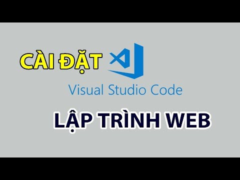 Cài đặt Visual Studio Code LẬP TRÌNH WEBSITE