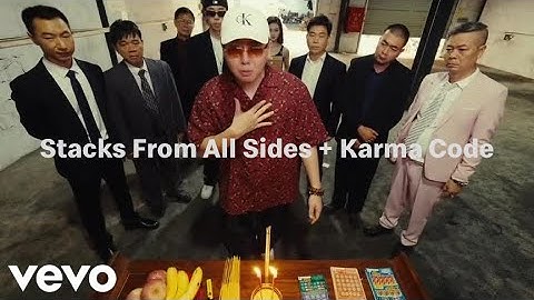 Stacks From All Sides + Karma Code by SKAI ISYOURGOD - Music Video