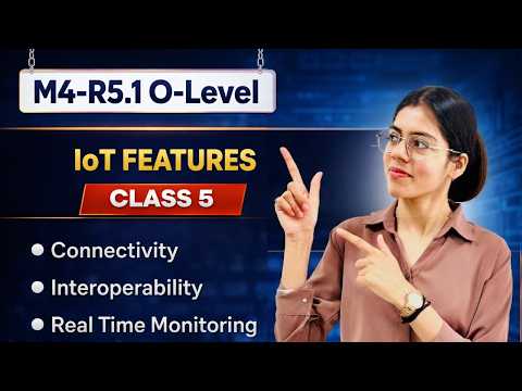 IoT Features for O’Level Exam | Chapter 1 | Hindi Explained Step by Step