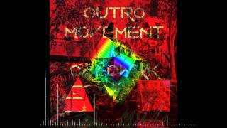 Outro Movement [Saint Maison Edit]