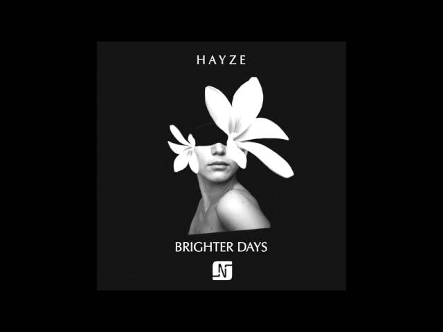 Hayze - Brighter Days (Original Mix) - Noir Music class=
