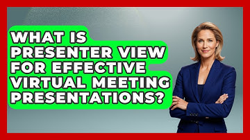 What Is Presenter View For Effective Virtual Meeting Presentations? - Virtual Communication Hub