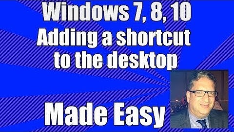 Windows7 adding shortcut to desktop Windows 8 Windows 10 tutorial for beginners