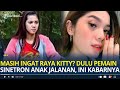 Masih ingat raya kitty dulu pemain sinetron anak jalanan kini menjanda dan aktif lagi balapan