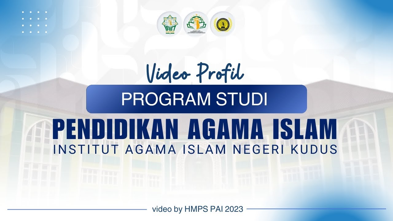 Profil Prodi Pendidikan Agama Islam & Himpunan Mahasiswa Program Studi ...