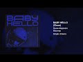 Rauw Alejandro & Bizarrap - BABY HELLO (Clean Version) Mp3 Song